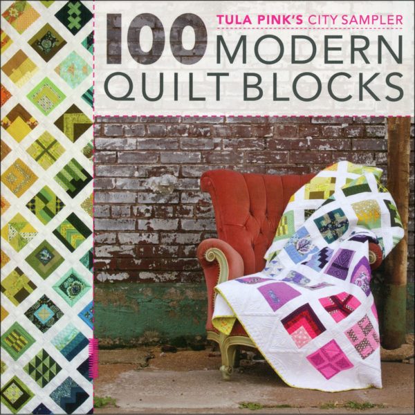 100 Modern Quilt Blocks Book By Tula Pink - Petting Fabric